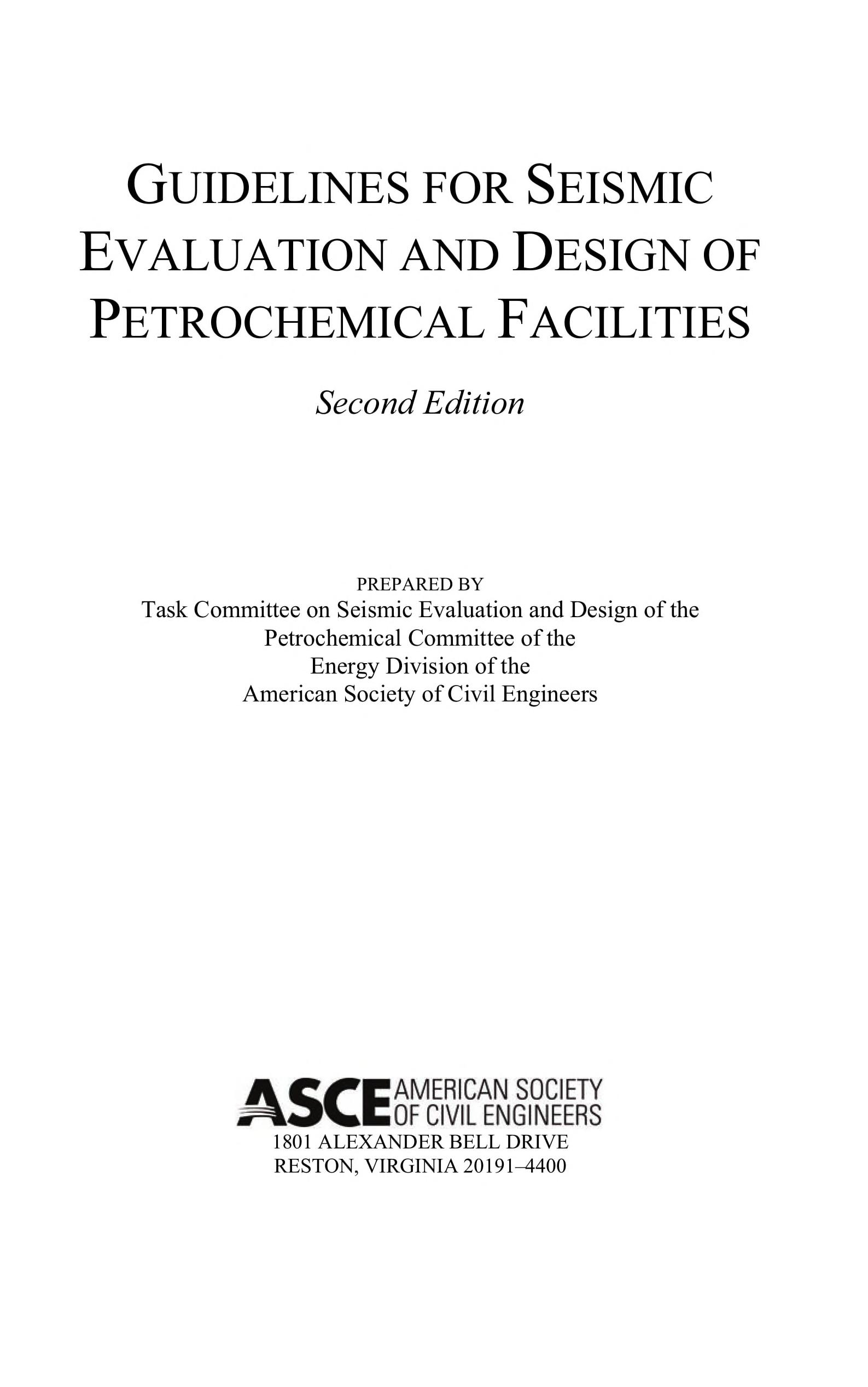 Guidelines for Seismic Evaluation and Design of Petrochemical Facilities