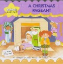 A Christmas Pageant (My Bible Pals)
