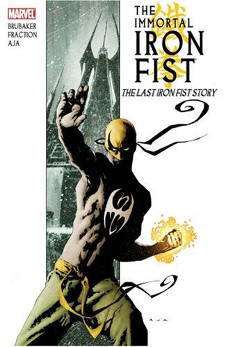 Immortal Iron Fist Vol. 1
