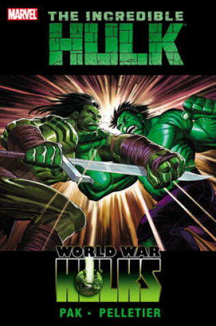 Incredible Hulk - Volume 3