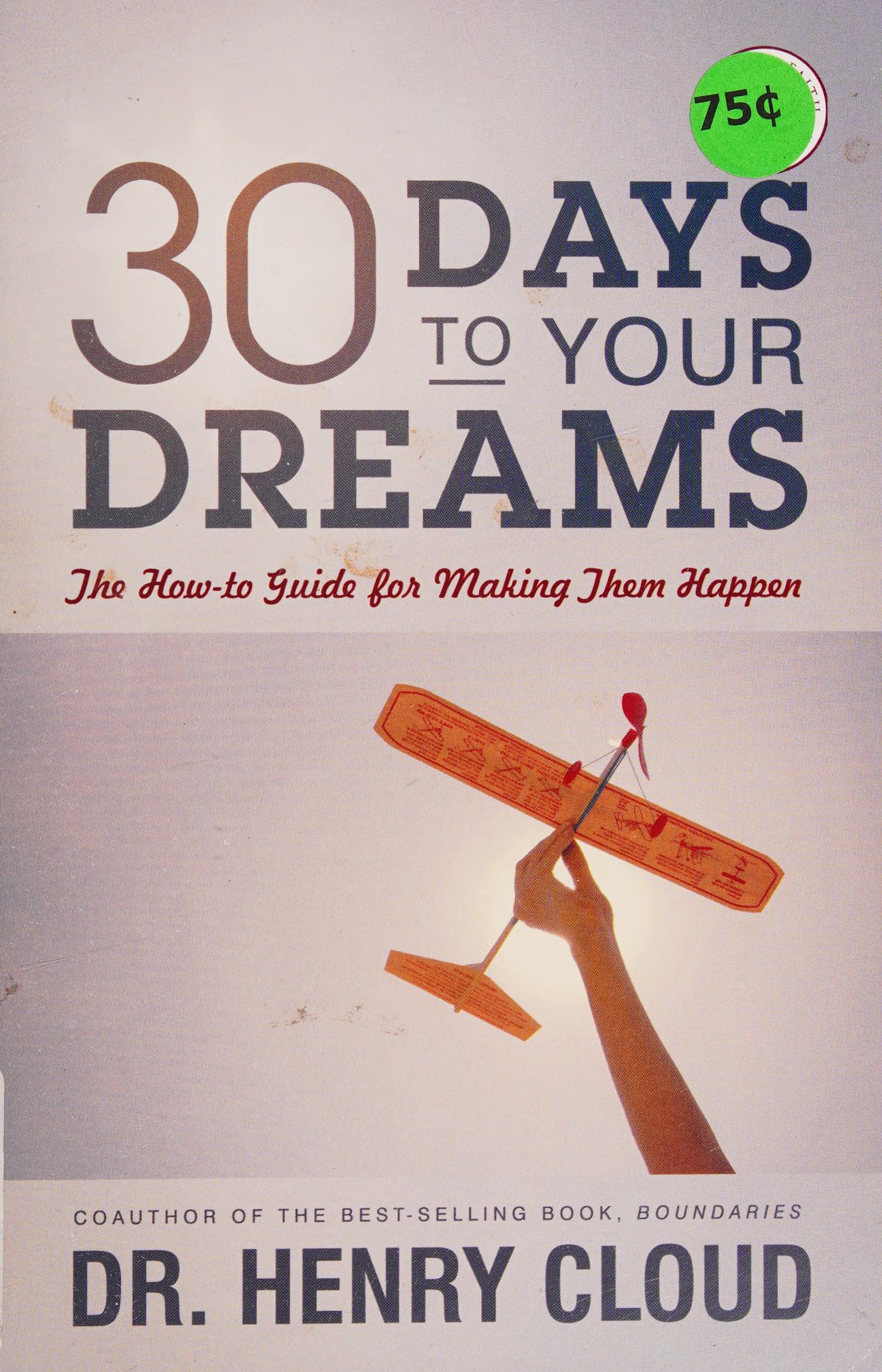 30 Days to Your Dreams