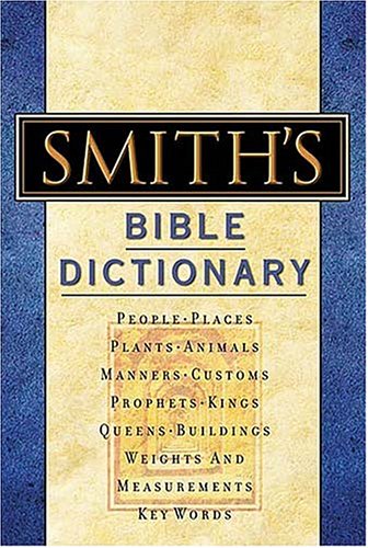 Smith's Bible Dictionary