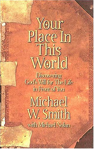 Your Place In This World