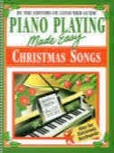 Piano Playing Made Easy Christmas Songs