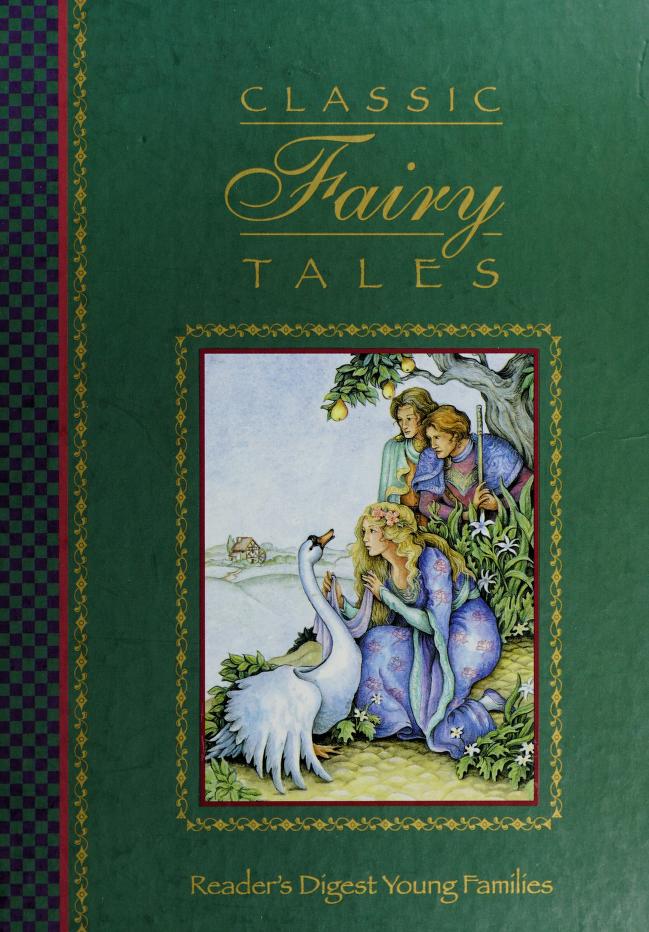 Classic Fairy Tales - Reader'S Digest Young Families