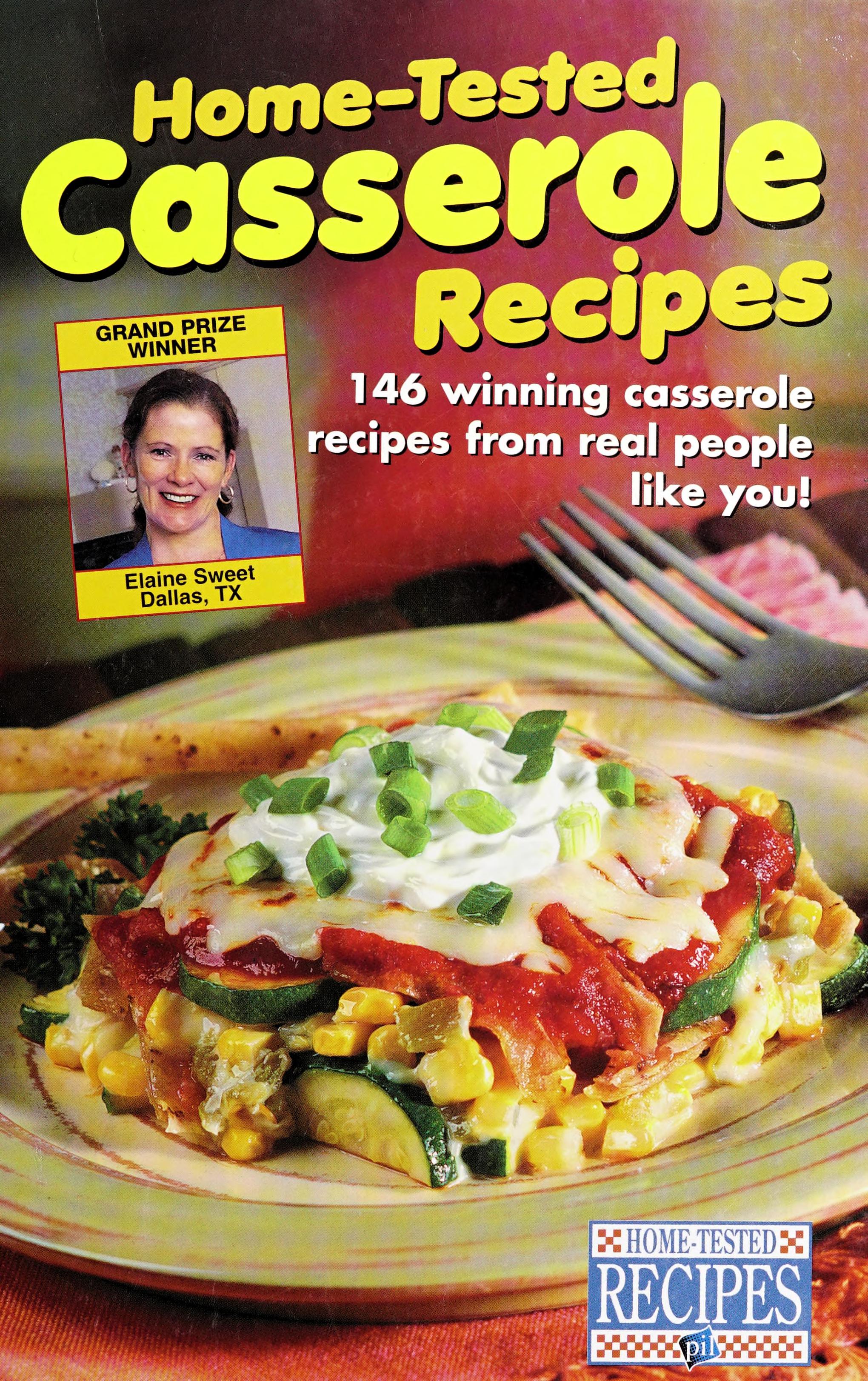 Home-Tested Casserole Recipes