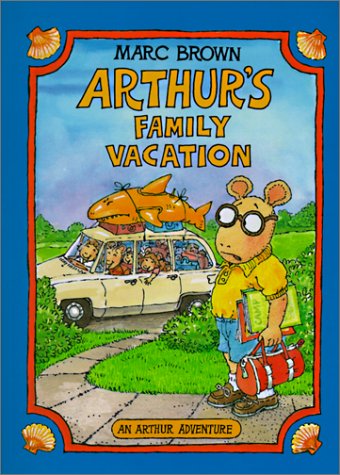 Arthur's Family Vacation