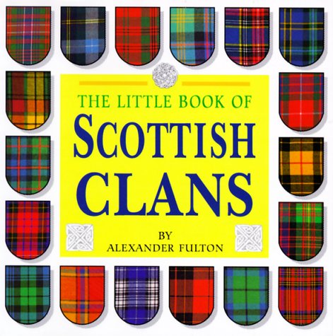 Little Book of Scottish Clans