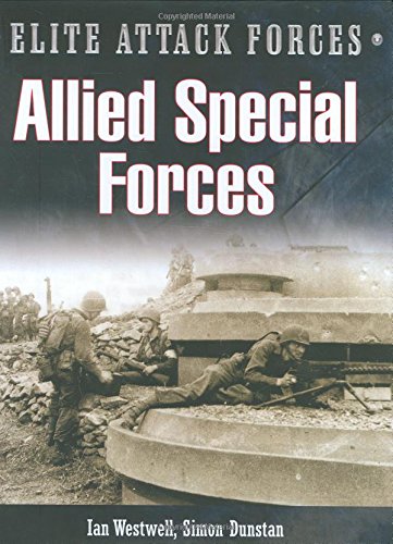 Allied Special Forces: Commandos And Us Rangers