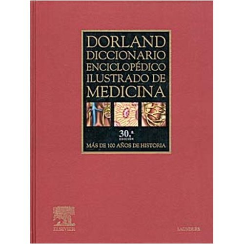 Dorland Diccionario de Idiomas de Medecina Ingles - Español y Español - Ingles
