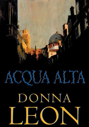 Acqua Alta by Donna Leon, ISBN 9780786120147
