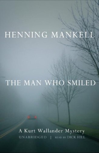 The Man Who Smiled by Henning Mankell, ISBN 9780786148288