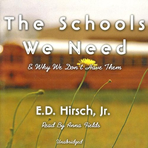 The Schools We Need