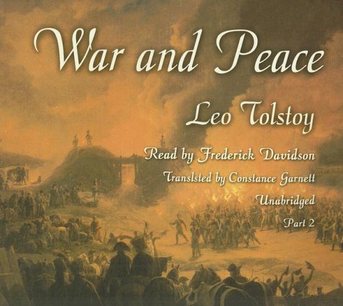 War And Peace, Part 2
