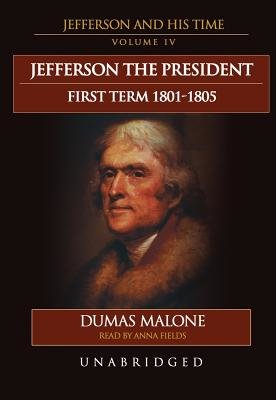 Jefferson the President, First Term, 1801-1805