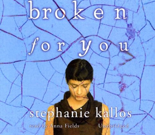 Broken for You