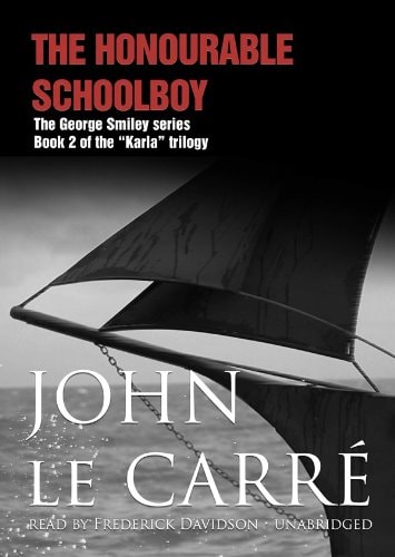 The Honourable Schoolboy by John Le Carré, ISBN 9780786190041