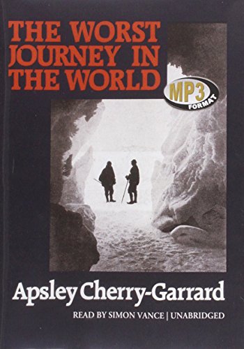The Worst Journey in the World