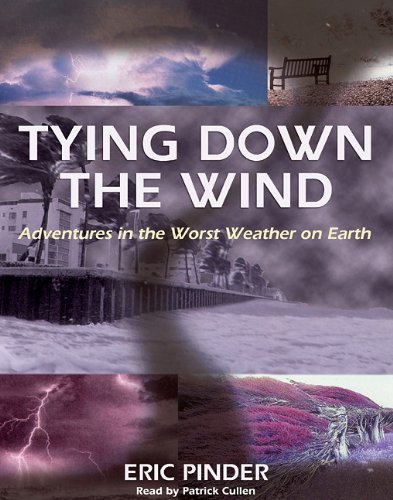 Tying Down The Wind