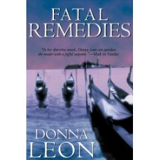 Fatal Remedies by Donna Leon, ISBN 9780786196166