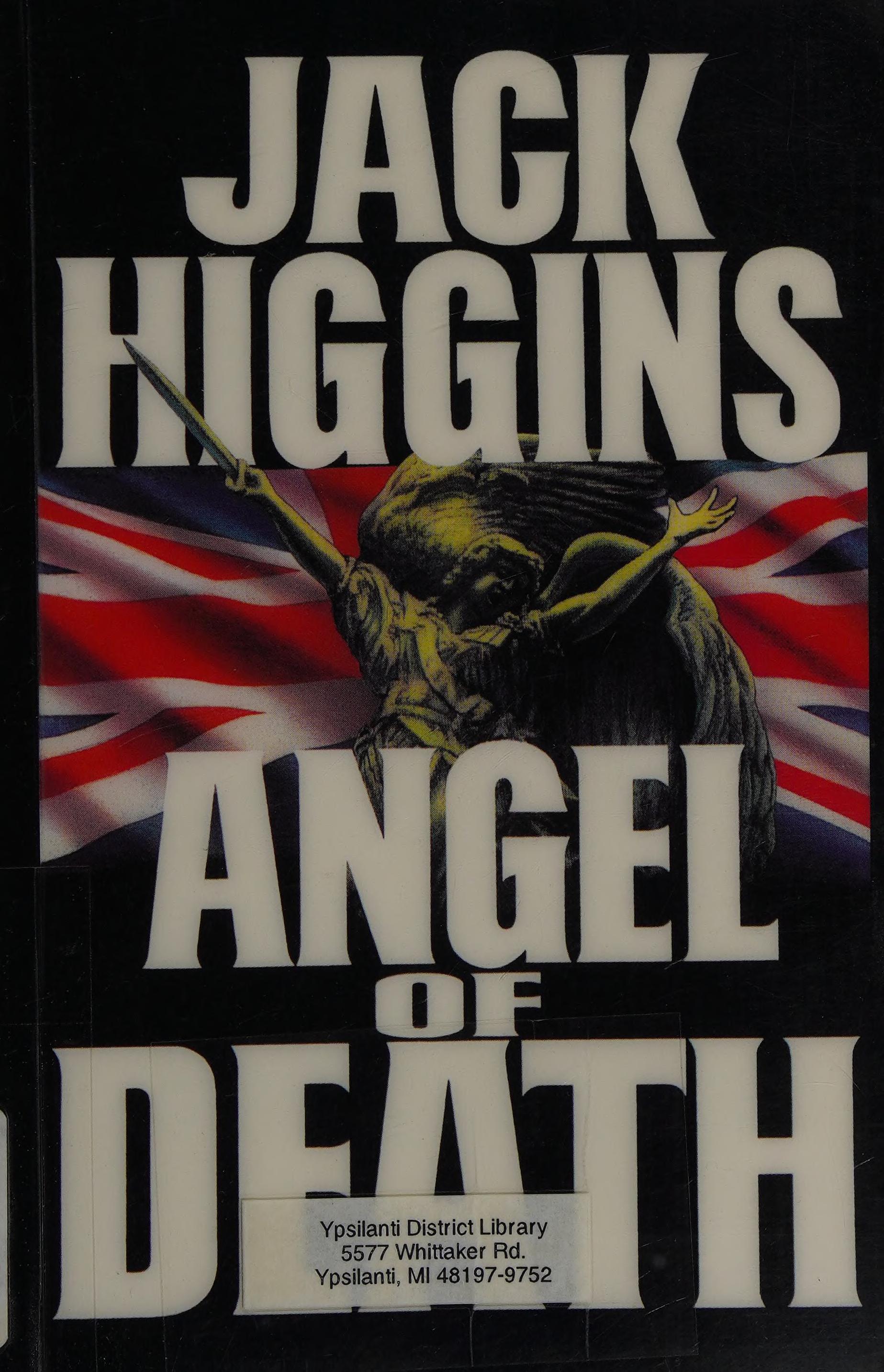 Angel of Death by Jack Higgins, ISBN 9780786204663