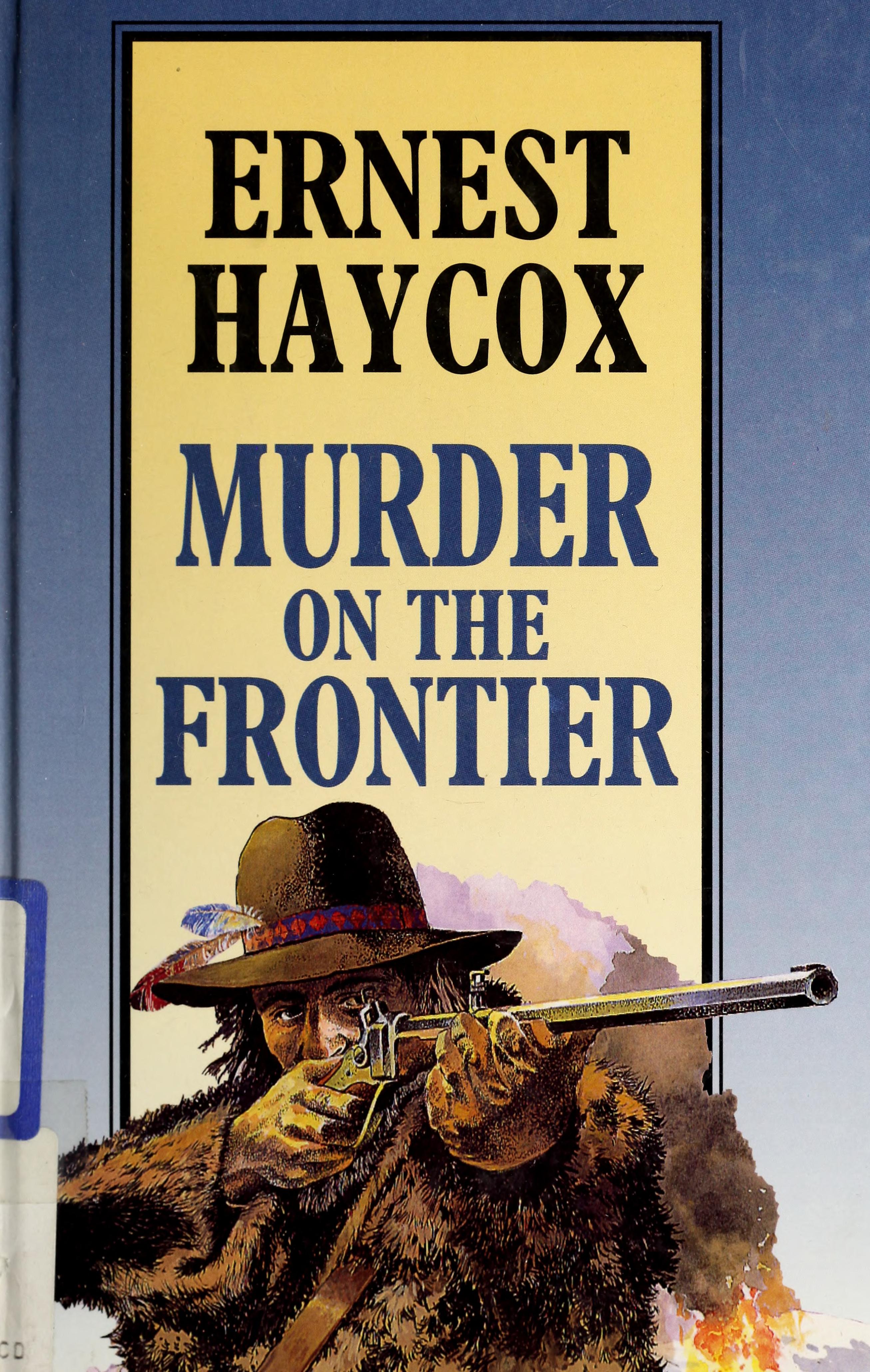 Murder on the Frontier