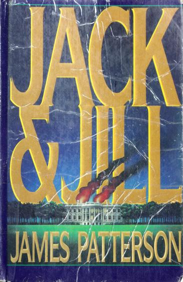 Jack and Jill by James Patterson, ISBN 9780786209385