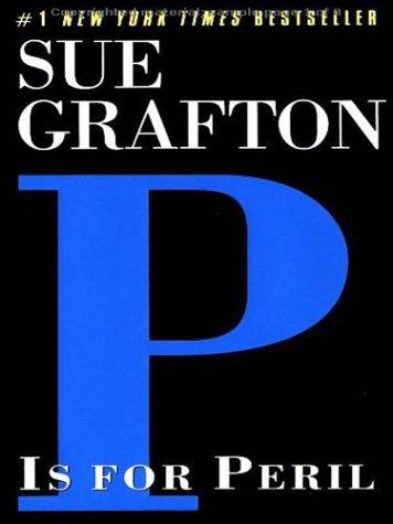 P Is for Peril by Sue Grafton, ISBN 9780786229482