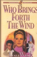 Who Brings Forth the Wind