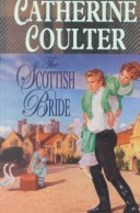 The Scottish Bride by Catherine Coulter, ISBN 9780786232178