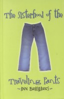 The Sisterhood of the Traveling Pants by Ann Brashares, ISBN 9780786239665