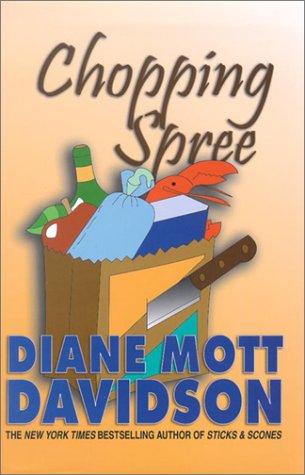 Chopping Spree by Diane Mott Davidson, ISBN 9780786246762