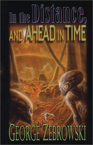 In the Distance, and Ahead in Time