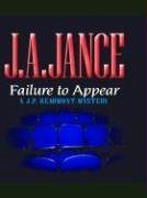 Failure to Appear by J. A. Jance, ISBN 9780786247608