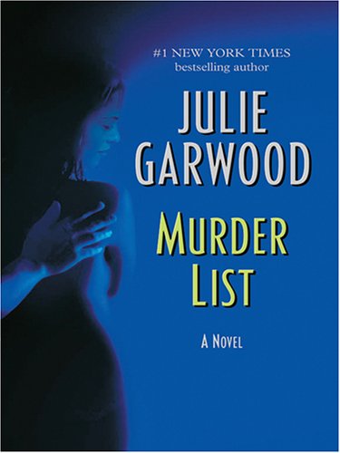 Murder List by Julie Garwood, ISBN 9780786265145