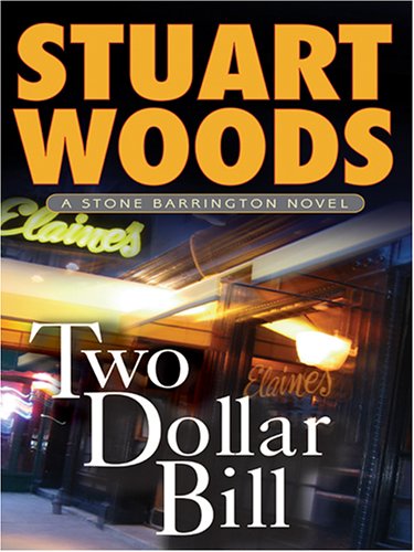 Two-Dollar Bill by Stuart Woods, ISBN 9780786273676