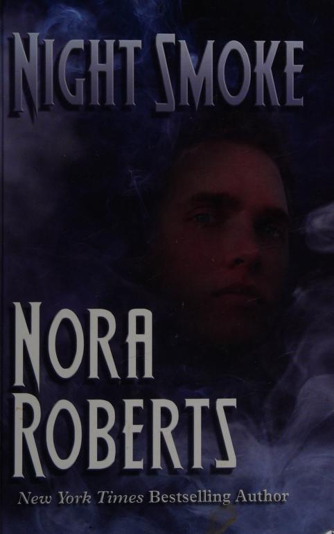 Night Smoke by Nora Roberts, ISBN 9780786282197