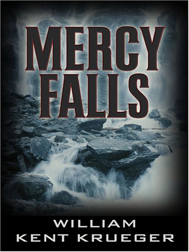 Mercy Falls by William Kent Krueger, ISBN 9780786282944