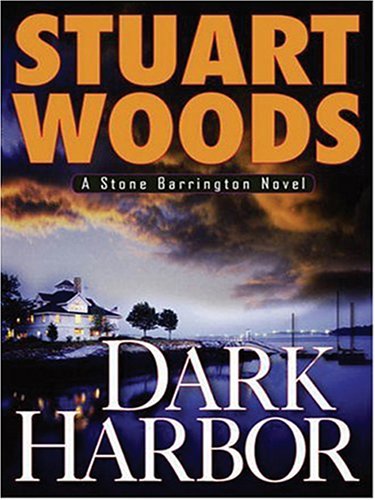 Dark Harbor by Stuart Woods, ISBN 9780786284436