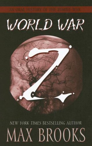 World War Z by Max Brooks, ISBN 9780786293483