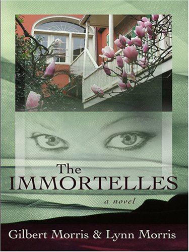 The Immortelles