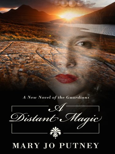 A Distant Magic by Mary Jo Putney, ISBN 9780786297399