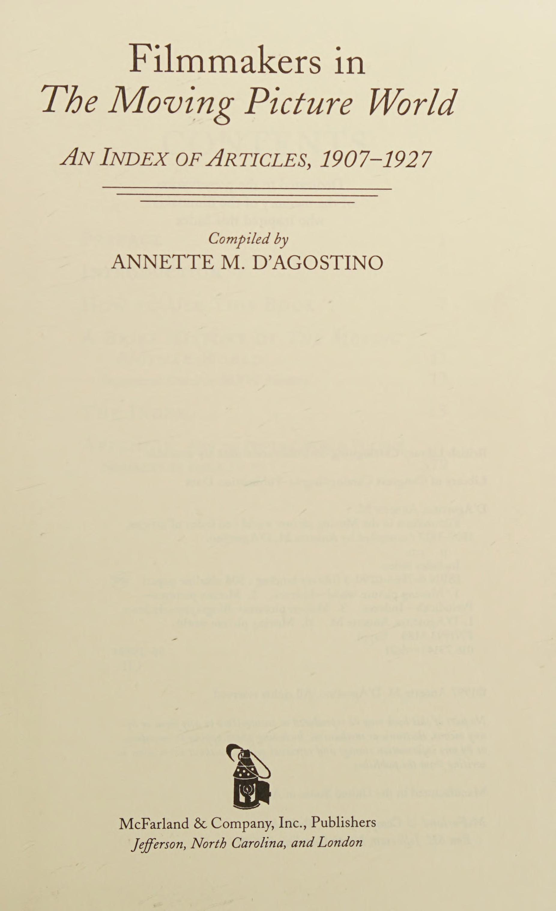 Filmmakers In The Moving Picture World: An Index Of Articles, 1907-1927
