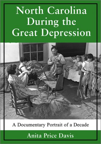 North Carolina During The Great Depression