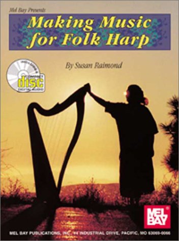 Mel Bay Making Music For Folk Harp: Beginning Level