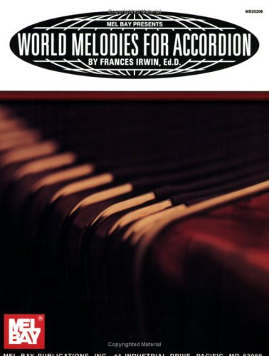 Mel Bay World Melodies for Accordion