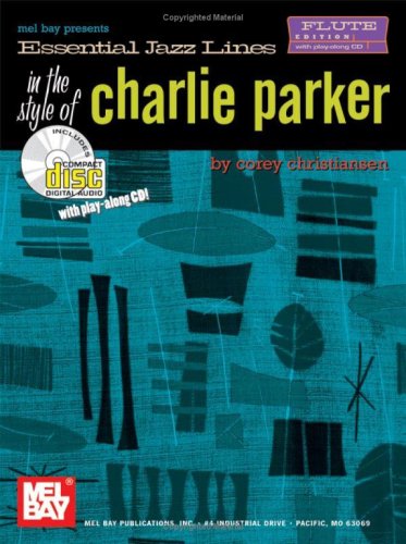 Mel Bay Essential Jazz Lines in the Style of Charlie Parker, Flute