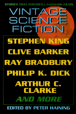 Vintage Science Fiction: Stories Inspired By Landmark Films