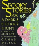 Spooky Stories For A Dark And Stormy Night
