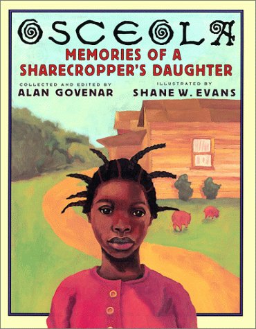 Osceola: Memories Of A Sharecropper'S Daughter